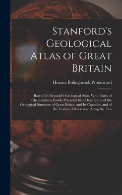 Stanford's Geological Atlas of Great Britain - Woodward, Horace Bolingbrook