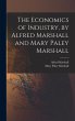 The Economics of Industry, by Alfred... - Bild 1