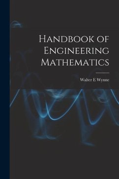 Handbook of Engineering Mathematics - E, Wynne Walter