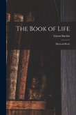 The Book of Life: Mind and Body