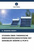 STUDIEN ÜBER THERMISCHE ENERGIESPEICHERSYSTEME MIT SENSIBLER WÄRME & PCM'S