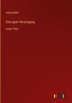 Eine gute Versorgung