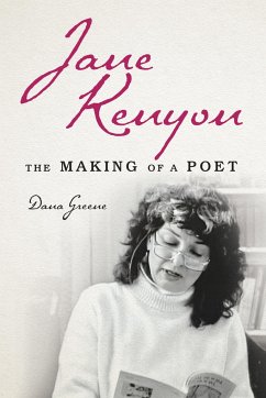 Jane Kenyon - Greene, Dana