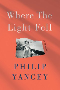 Where the Light Fell - Yancey, Philip