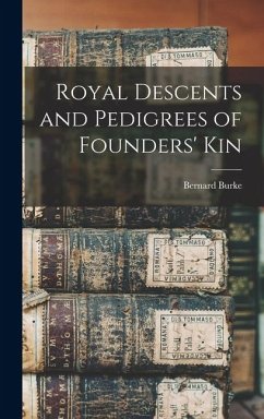 Cover Royal Descents and Pedigrees of Founders' Kin