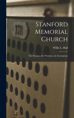 Stanford Memorial Church - Hall, Willis L