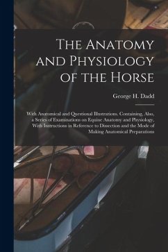 Cover The Anatomy and Physiology of the Horse