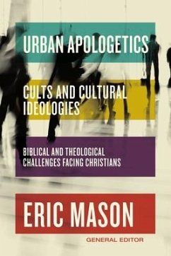 Cover Urban Apologetics: Cults and Cultural Ideologies