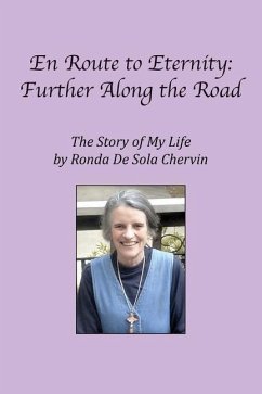 En Route to Eternity: Further Along the Road - de Sola Chervin, Ronda
