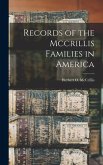 Records of the Mccrillis Families in America