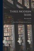 Three Modern Seers: James Hinton, Nietzsche Edward Carpenter