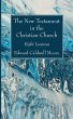 The New Testament in the Christian... - Bild 1
