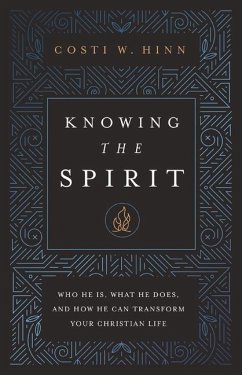 Knowing the Spirit - Hinn, Costi W.