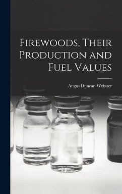 Cover Firewoods, Their Production and Fuel Values
