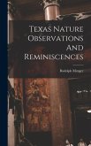 Texas Nature Observations And Reminiscences