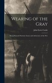 Wearing of the Gray