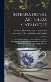 International Art Glass Catalogue International Art Glass Catalogue
