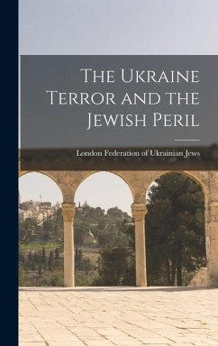 Cover The Ukraine Terror and the Jewish Peril