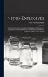 Nitro-Explosives: A Practical Treatise... - Bild 1
