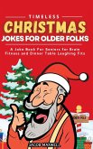 Timeless Christmas Jokes For Older Folks
