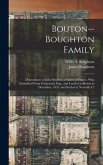 Bouton--Boughton Family: Descendants of John Boution, a Native of France, Who Embarked From Gravesend, Eng., and Landed at Boston in December,