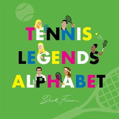 Tennis Legends Alphabet - Feiner, Beck