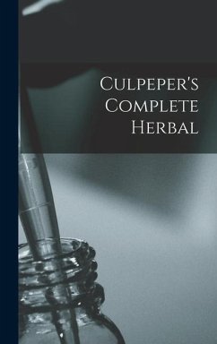 Culpeper's Complete Herbal - Anonymous