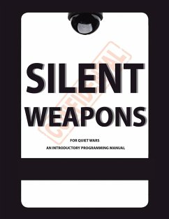 Silent Weapons for Quiet Wars - Anonymous