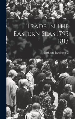 Cover Trade In The Eastern Seas 1793 1813