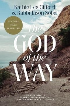 The God of the Way - Gifford, Kathie Lee; Sobel, Rabbi Jason