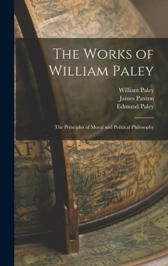 The Works of William Paley - Paley, William; Paley, Edmund; Paxton, James