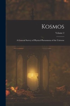 Kosmos: A General Survey of Physical Phenomena of the Universe; Volume 2 - Anonymous