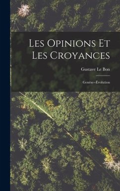 Cover Les Opinions Et Les Croyances