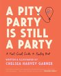 A Pity Party Is Still a Party - Bild 1