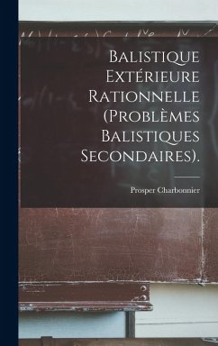 Cover Balistique Extérieure Rationnelle (Problèmes Balistiques Secondaires).