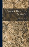 Single Handed Passage Single Handed Passage