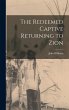 The Redeemed Captive Returning to Zion - Bild 1