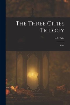 Cover The Three Cities Trilogy: Paris