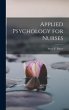 Applied Psychology for Nurses - Bild 1