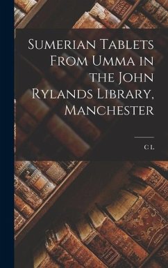 Sumerian Tablets From Umma in the John Rylands Library, Manchester - Bedale, C L