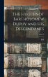 The Huguenot Bartholomew Dupuy and his... - Bild 1