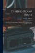 Dining-Room Hints: How to Set the... - Bild 1