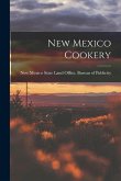 New Mexico Cookery