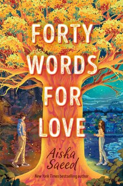 Forty Words for Love - Saeed, Aisha