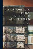 Allied Families of Purdy, Fauconnier, Archer, Perrin