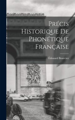 Cover Précis historique de phonétique française
