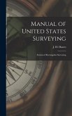 Manual of United States Surveying