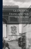 La diction française par les textes