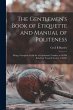 The Gentlemen's Book of Etiquette and... - Bild 1