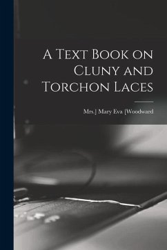 A Text Book on Cluny and Torchon Laces